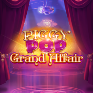 Piggy Pop Grand Affair