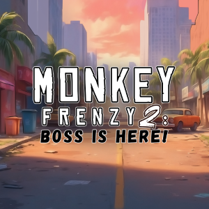 Monkey Frenzy 2: Boss is Here!