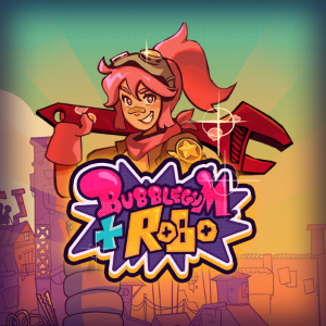 Bubblegum and Robo