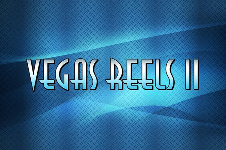 Vegas Reels II