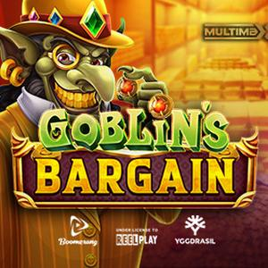 Goblin’s Bargain MultiMax