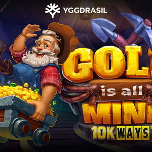 Gold Is All Mine 10K Ways